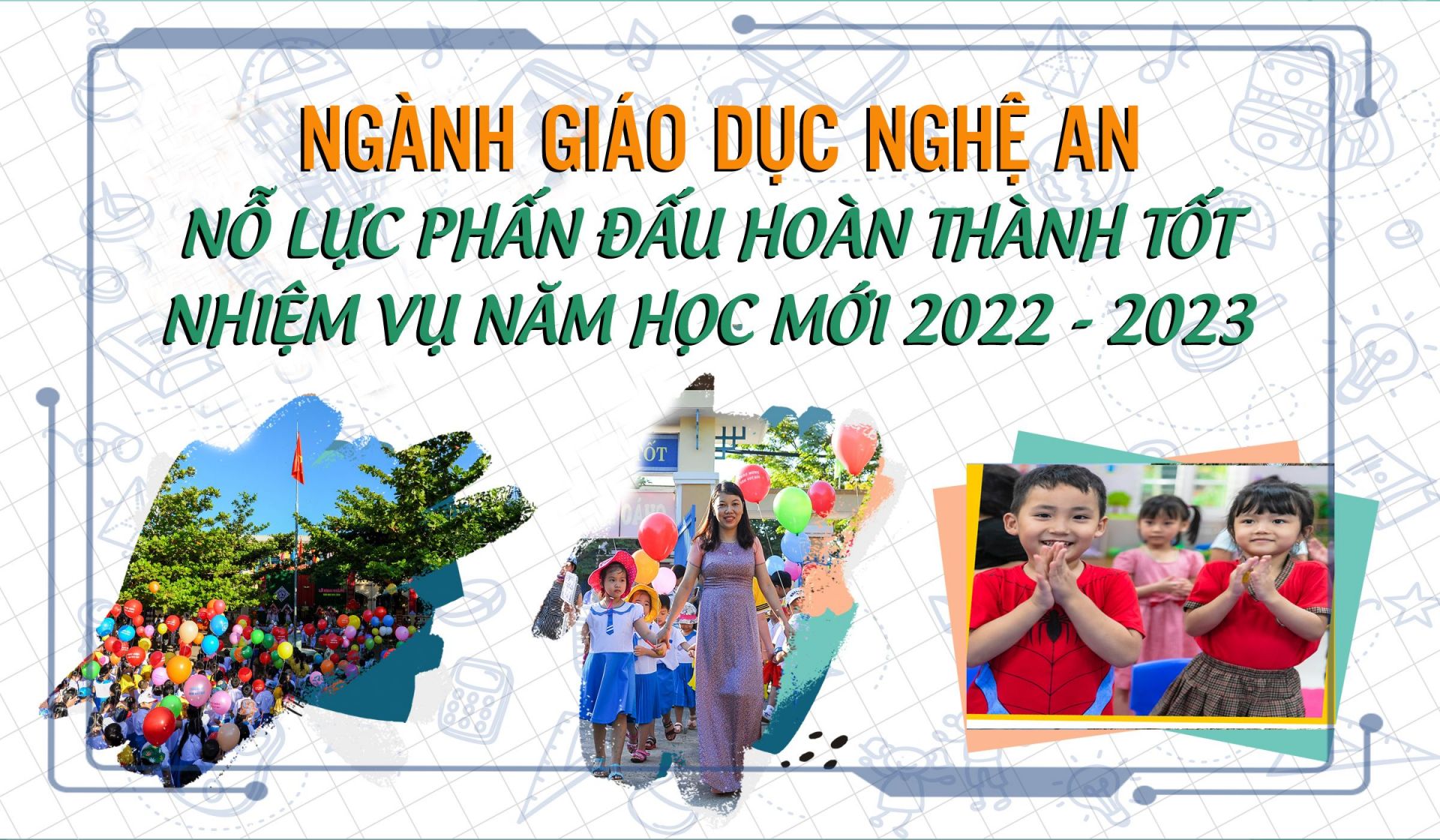 Ngành Giáo dục Nghệ An nỗ lực phấn đấu hoàn thành tốt nhiệm vụ năm học mới 2022-2023