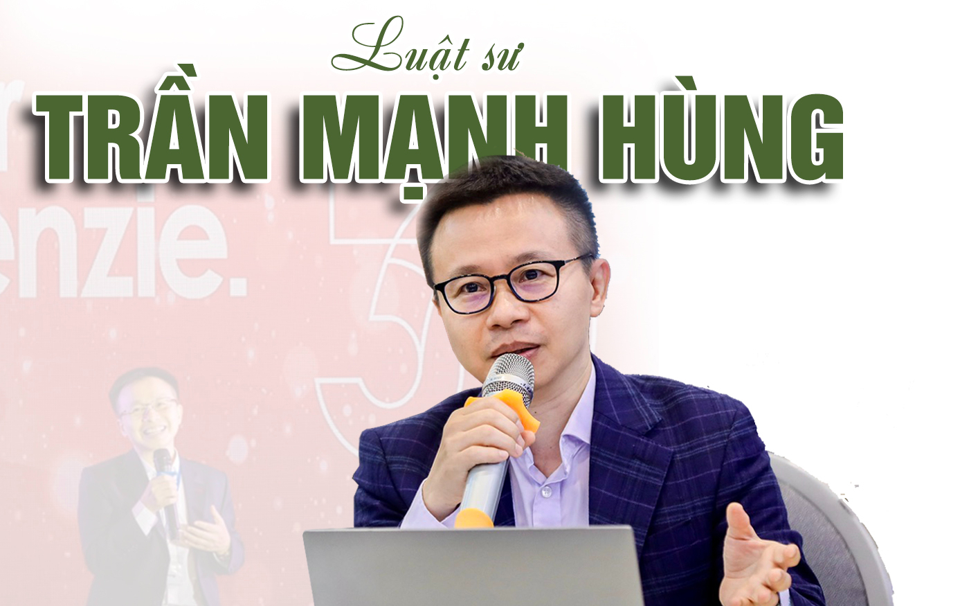 Luật sư Trần Mạnh Hùng – Có lẽ sự bền bỉ và nhẫn nại của người Nghệ đã giúp tôi vượt qua thách thức