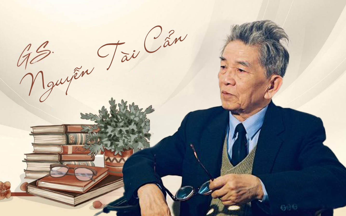 Giáo sư Nguyễn Tài Cẩn - "Một con người mất đi, một thế giới mất đi"