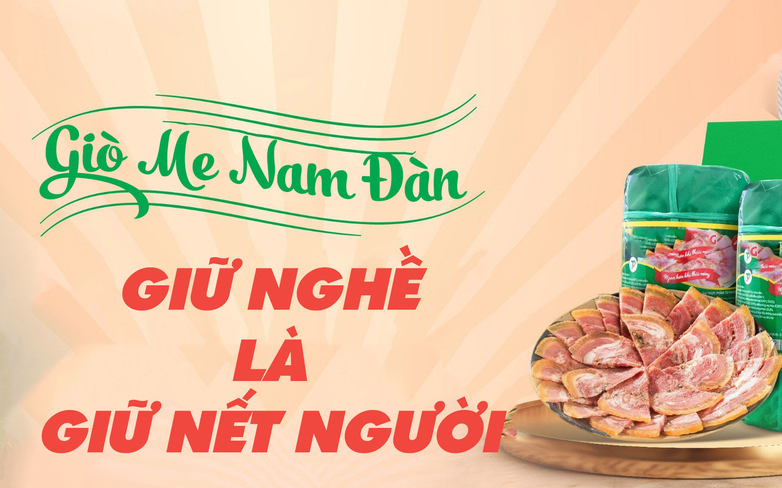 Giò me Nam Đàn - giữ nghề là giữ nết người