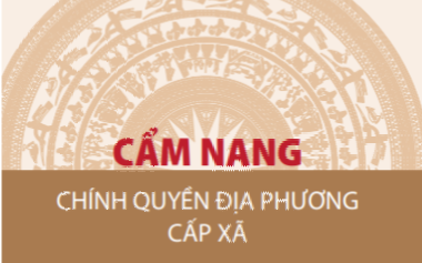 Cẩm nang chính quyền địa phương cấp xã