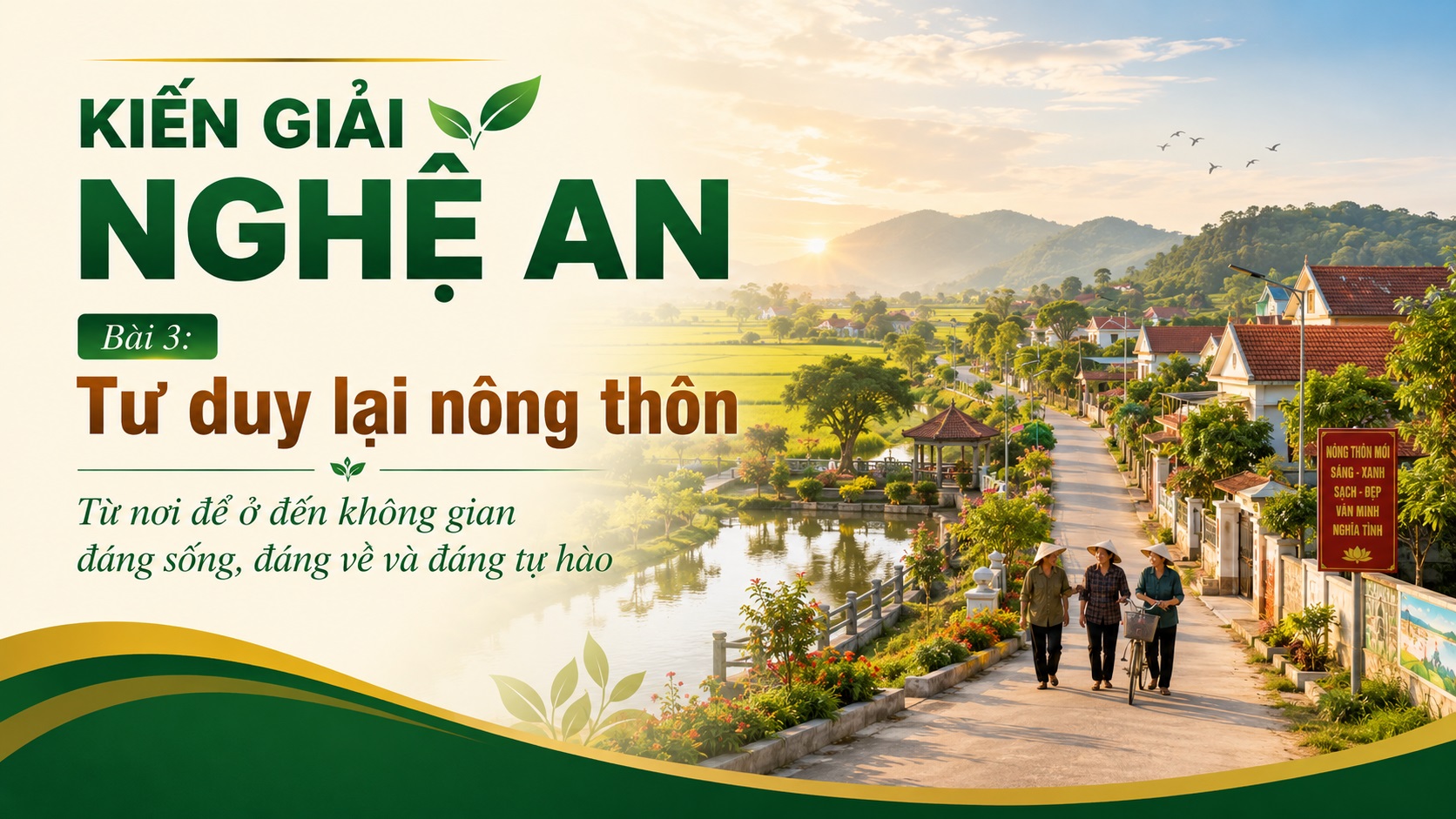 KIẾN GIẢI NGHỆ AN -  Bài 3: Tư duy lại nông thôn