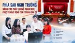 PHÍA SAU NGHỊ TRƯỜNG - NÂNG CAO CHẤT LƯỢNG THAM MƯU, PHỤC VỤ HOẠT ĐỘNG CỦA CƠ QUAN DÂN CỬ