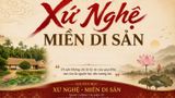 XỨ NGHỆ - MIỀN DI SẢN