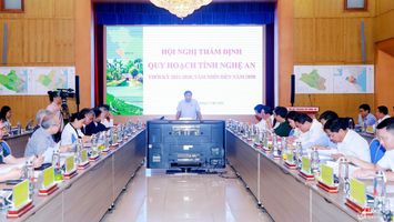 Hội đồng thẩm định thông qua dự thảo báo cáo quy hoạch tỉnh Nghệ An thời kỳ 2021 - 2030, tầm nhìn đến năm 2050
