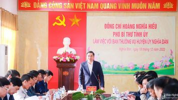 Phó Bí thư Tỉnh ủy Nghệ An Hoàng Nghĩa Hiếu làm việc với Ban Thường vụ Huyện ủy Nghĩa Đàn
