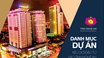 Danh mục dự án kêu gọi đầu tư vào tỉnh Nghệ An đến năm 2030