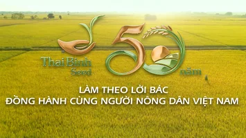 ThaiBinh Seed: 50 năm đồng hành cùng người nông dân Việt Nam
