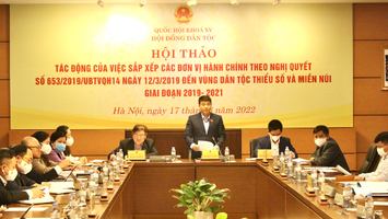 Sắp xếp đơn vị hành chính vùng dân tộc thiểu số và miền núi: Phải tạo được sự đồng thuận trong nhân dân