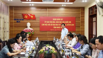 Ủy ban Văn hóa, Giáo dục của Quốc hội giám sát tại các sở, ngành ở Nghệ An
