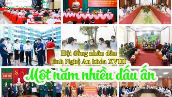 Hội đồng nhân dân tỉnh Nghệ An khóa XVIII: Một năm nhiều dấu ấn