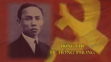 Đồng chí Lê Hồng Phong với Đảng bộ và Nhân dân Nghệ An