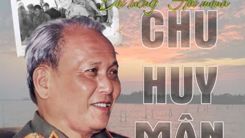 CHU HUY MÂN- ĐẠI TƯỚNG "HAI MẠNH"
