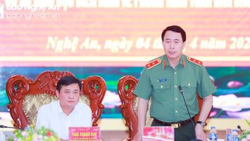 Thứ trưởng Bộ Công an làm việc với lãnh đạo tỉnh Nghệ An về xây dựng đơn vị điển hình, kiểu mẫu về an ninh, trật tự