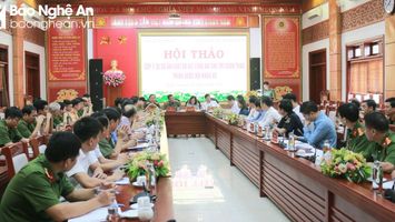 Nghệ An góp ý về 5 Dự án Luật do Bộ Công an soạn thảo trình Quốc hội khóa XV
