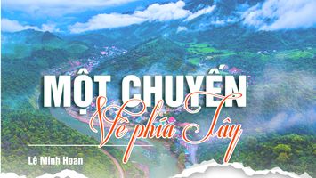 MỘT CHUYẾN VỀ PHÍA TÂY