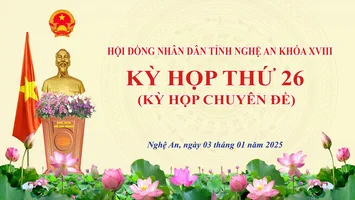 Thường trực HĐND tỉnh Nghệ An triệu tập kỳ họp chuyên đề