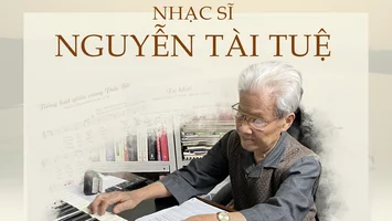 Ngọn lửa trữ tình quê hương xứ Nghệ  trong tâm hồn Nhạc sĩ Nguyễn Tài Tuệ