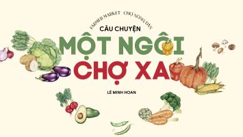 Câu chuyện một ngôi chợ xa