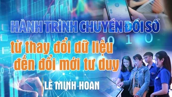 Hành trình chuyển đổi số: Từ thay đổi dữ liệu đến đổi mới tư duy