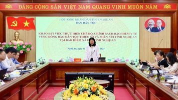 Đổi mới phương thức hoạt động - Ban Dân tộc HĐND tỉnh tiếp tục khẳng định vai trò cơ quan dân cử vùng đồng bào DTTS và miền núi Nghệ An
