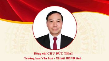 Chân dung đồng chí Chu Đức Thái - Trưởng ban Văn hoá - Xã hội HĐND tỉnh Nghệ An