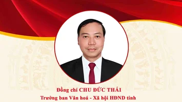Chân dung đồng chí Chu Đức Thái - Trưởng ban Văn hoá - Xã hội HĐND tỉnh Nghệ An