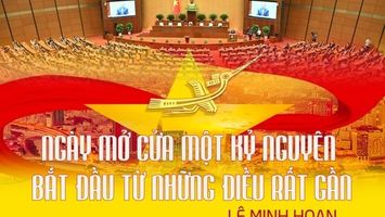 Ngày mở cửa một kỷ nguyên bắt đầu từ những điều rất gần