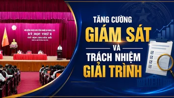 Tăng cường giám sát và trách nhiệm giải trình