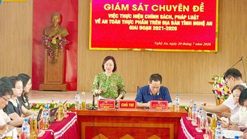 Từ thực tiễn giám sát, kiến nghị hoàn thiện chính sách về an toàn thực phẩm