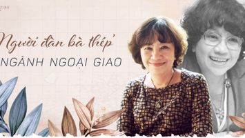 Đại sứ Nguyễn Thái Yên Hương: Người đàn bà thép ngành ngoại giao