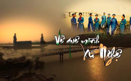 Về miền Ví, Giặm: Về quê mình Xứ Nghệ