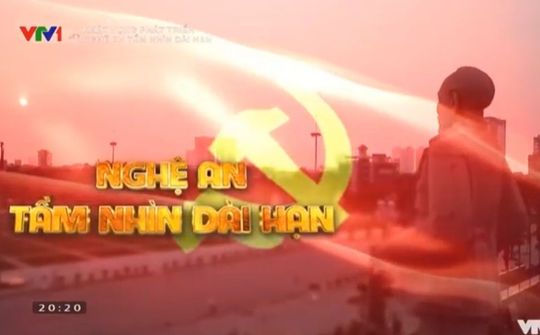 Khát vọng phát triển - Nghệ An tầm nhìn dài hạn
