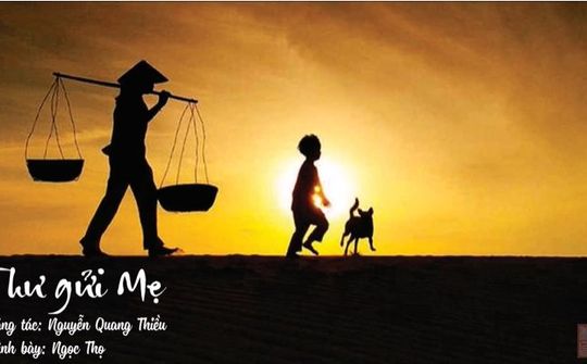 Bài thơ: Thư gửi mẹ - Nguyễn Quang Thiều - Ngọc Thọ