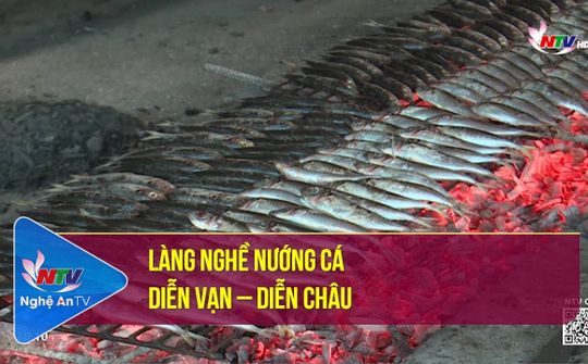 Làng nghề nướng cá Diễn Vạn - Diễn Châu