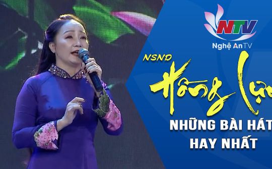 NSND Hồng Lựu - Những bài hát hay nhất
