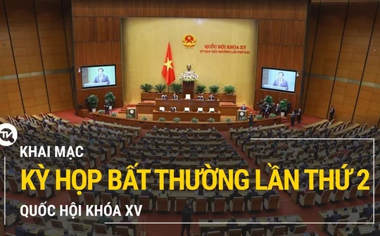 [Trực tiếp] Khai mạc Kỳ họp bất thường lần thứ 2, Quốc hội khóa XV