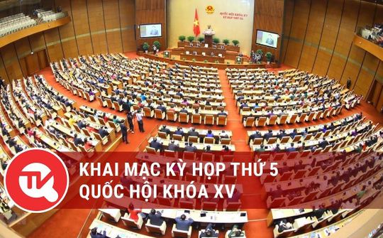 [TRỰC TIẾP] Khai mạc Kỳ họp thứ 5, Quốc hội khoá XV