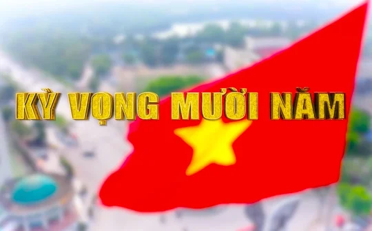 Phim tài liệu: Kỳ vọng mười năm